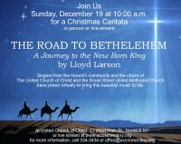 The Road to Bethlehem
Christmas 2021